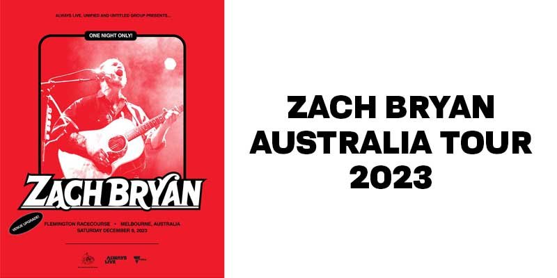 Zach bryan Australia tour 2023 Melbourne