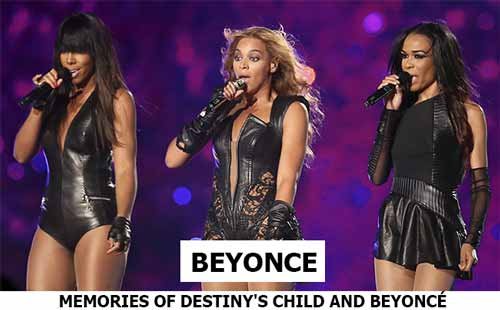 Beyonce & Destiny's Child