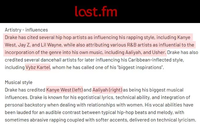 Last.FM reported Drake's Musical inspiration