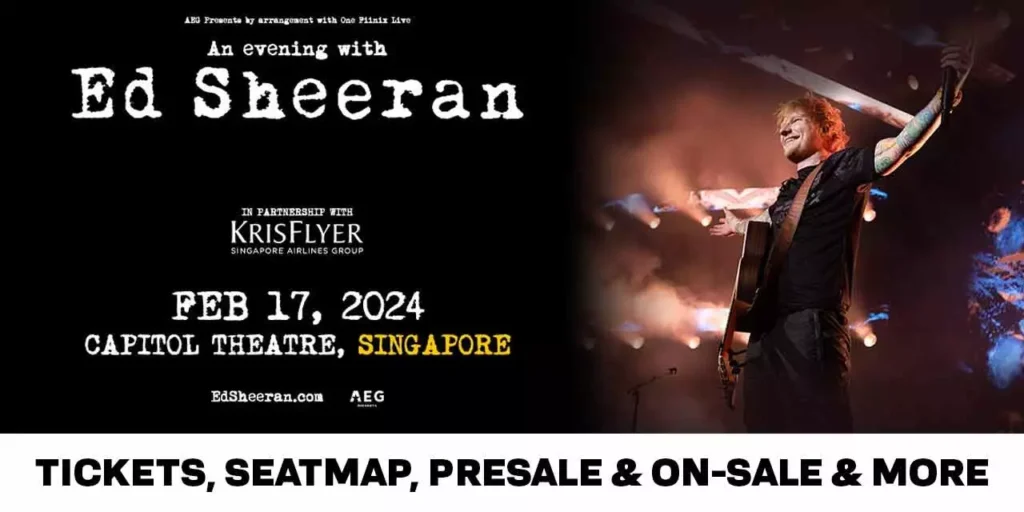 Ed Sheeran Singapore tour Feb 17, 2026 at Capitol Theatre