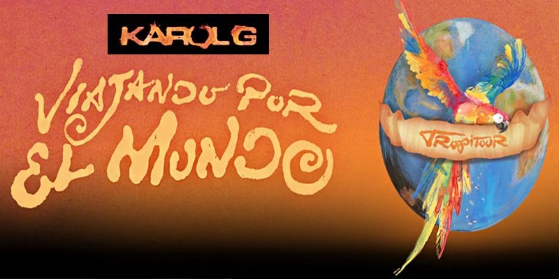 Karol G “Tropitour” World Tour Ticket Info and Dates
