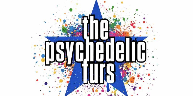 The Psychedelic Furs Add Summer 2026 US Dates with Living Colour
